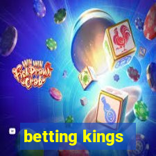 betting kings